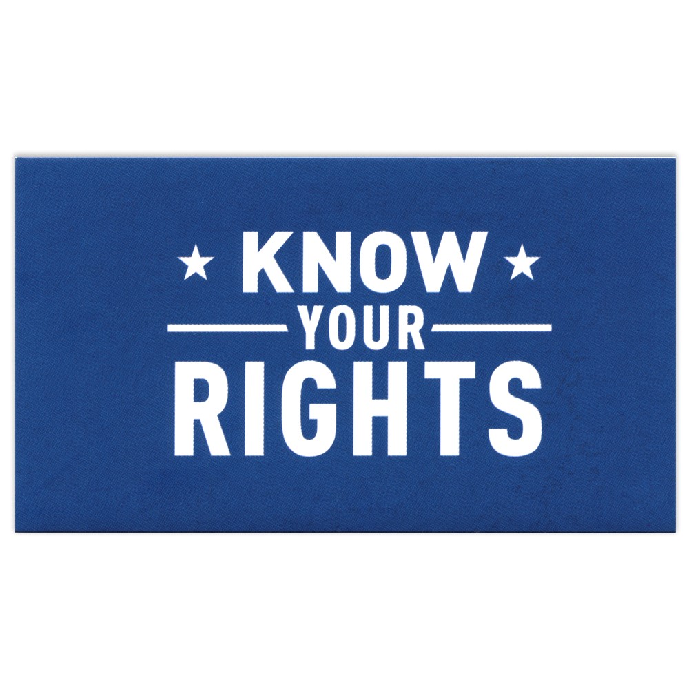 Know Your Rights